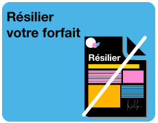 Resilier votre forfait